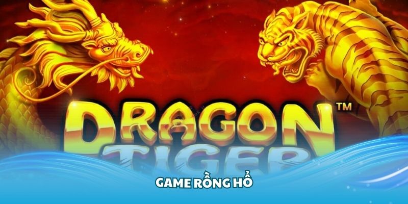 Game Rồng Hổ Tại W88– Hướng Dẫn Chi Tiết Cách Chơi Dễ Dàng